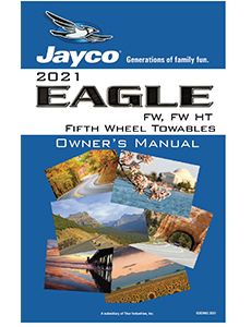 2021 Eagle Fifth Wheel Owner's Manual
